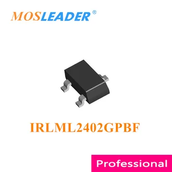 Mosleader IRLML2402GPBF SOT23 3000PCS IRLML2402G IRLML2402GTRPBF N-Kanál 20V Vyrobené v Číne Vysokej kvality