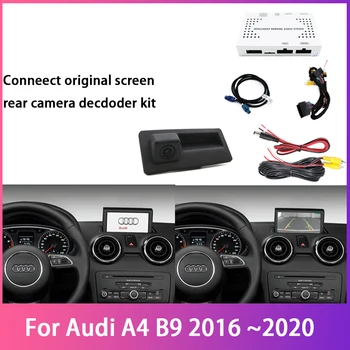 Auto Zadná Kamera Pre Audi A4 B9 2016 2017 2018 2019 2020 rozhranie adaptér Pôvodné Zobrazenie Zlepšiť zálohovať Parkovacie kamery