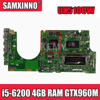 UX510UW i5-6200 CPU 4 gb RAM GTX960M doske Pre ASUS UX510 UX510U UX510UXK UWK UX510UX UW notebook doske 90NB0BW1-R00030