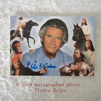 6 palcový autographed foto. Pierre-Louis Le Bris, známy ako Pierre Brice, bol francúzsky herec, najlepšie známy ako prezentuje vymyslené Ap
