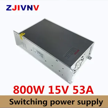 S-800-15 Prepínanie napájanie 15v 800w ac na dc converter led driver 110V 220V SMPS Pre led pásy displej cctv a 3d tlačiareň