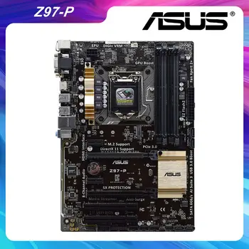 ASUS Z97-P LGA 1150 Intel Z97 Desktop PC Doska DDR3 32G PCI-E 3.0 DVI HDMI SATA3 USB3.0 Xeon E3-1286 v3 Core i5, i7 i3 Procesory