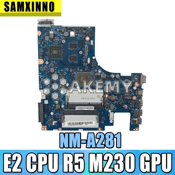 NM-A281 doske Pre Lenovo G50-45 notebook doske ACLU5/ACLU6 NM-A281 s E2 CPU R5 M230 GPU Test pracovať originálne