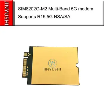 SIMCOM SIM8202G‐M2 M. 2 Multi-Band 5 G NR/LTE-FDD/LTE-TDD/HSPA+ modul podporuje R15 5G NSA/SA Sub-6 G