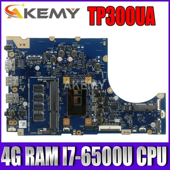 TP300UA Q302UA Notebook základná doska pre ASUS Q302U Q302UA TP300U TP300UA TP300U doske 4G RAM I7-6500U CPU Test