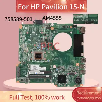 758589-501 758589-001 Pre HP Pavilion 15-N AM4555 Notebook Doske DA0U92MB6D0 DDR3 Notebook doska