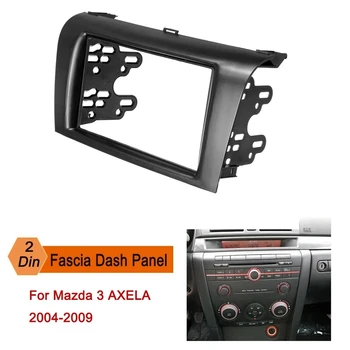 2DIN Auto Stereo Rádio DVD Fascia Fascias Prístrojovej dosky Doska Výbava Auta Rám, Kryt na Mazda 3 AXELA 2004-2007 2008 2009