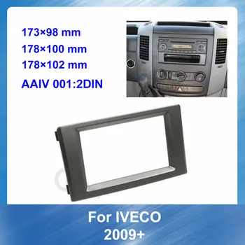 2 Din autorádia Fascia pre IVECO 2009+ Auto refitting DVD rám Stereo Panel Dash Mount Výbava Inštalačný Kit Rám Audio Rám
