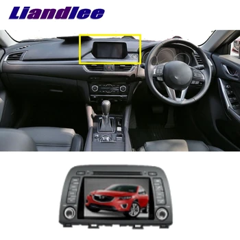 Liandlee Pre Mazda 6 Atenza 2013~2018 LiisLee Auto Multimediálne TV, DVD, GPS, Audio, Hi-Fi Rádio Stereo Pôvodnom Štýle Navigáciu NAV
